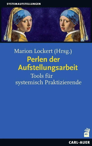 Perlen der aufstellungsarbeit - perlen,